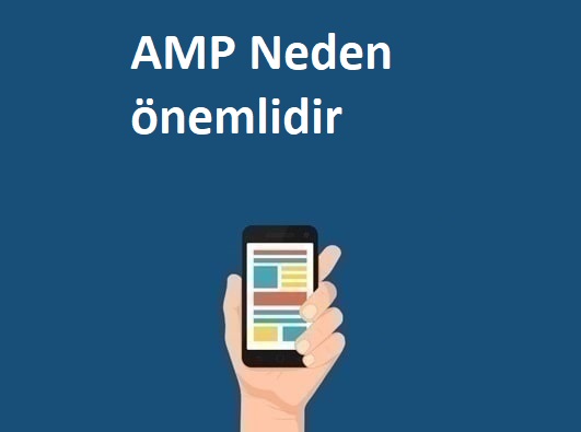 AMP Nedir? AMP Neden önemlidir - SEO AMP ETKİSİ